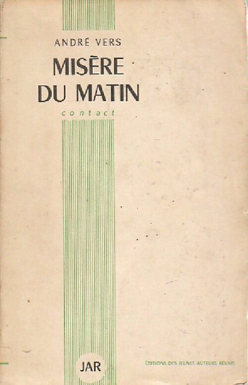 Misère du matin - André Vers - Livre