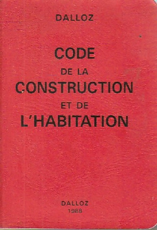 Code de la construction et de l'habitation 1988 - Inconnu - Livre