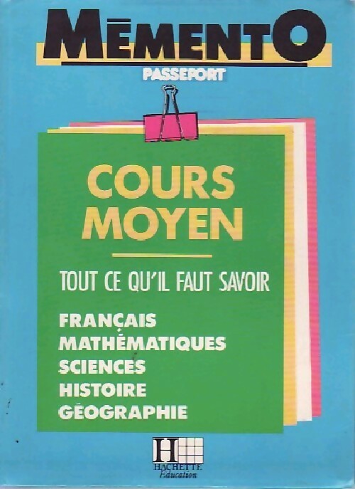 Cours moyen. Tout ce qu'il faut savoir - Bernard Jenner, Isdey Cohen, Annick Mauffrey, Michel Berge, Serge Kristy - Livre