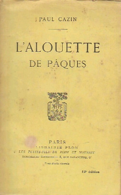 L'alouette de Pâques - Paul Cazin - Livre
