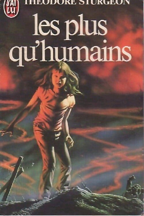 Les plus qu'humains - Theodore Sturgeon - Livre