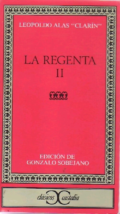 La regenta T II - Leopoldo Alas Clarin - Livre