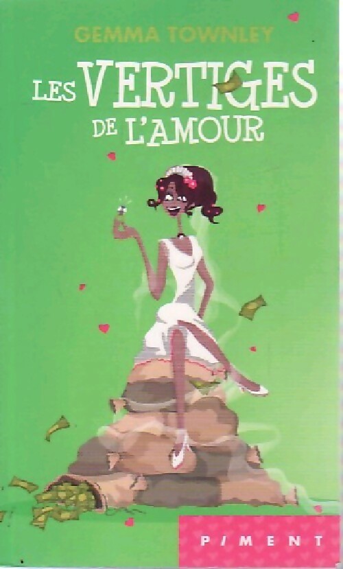 Les vertiges de l'amour - Gemma Townley - Livre