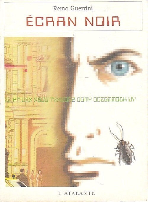 Ecran noir - Remo Guerrini - Livre