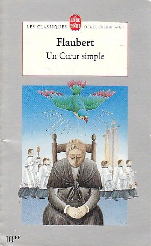 Un coeur simple / La légende de Saint Julien L'Hospitalier - Gustave Flaubert - Livre