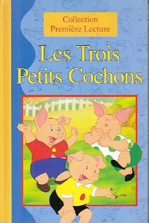 Les trois petits cochons - Inconnu - Livre