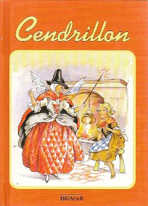 Cendrillon - Charles Perrault - Livre