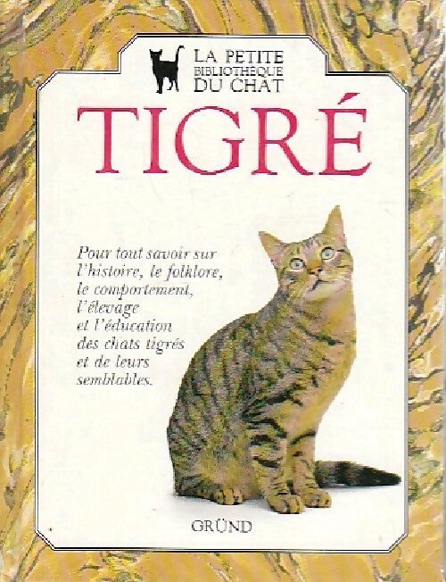 Le chat tigré - David Taylor - Livre
