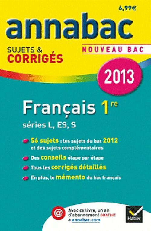 Français 1ère Toutes séries 2013 - Sylvie Dauvin - Livre