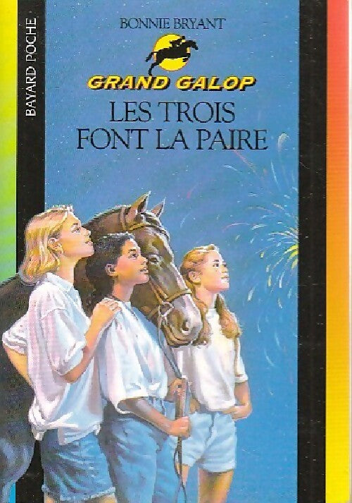 Les trois font la paire - Bonnie Bryant - Livre