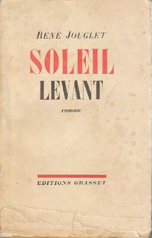 Soleil levant - René Jouglet - Livre