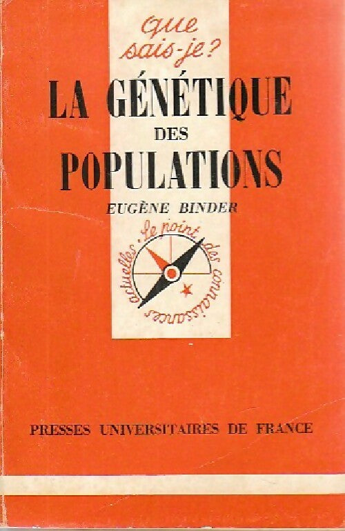 La génétique des populations - Eugène Binder - Livre