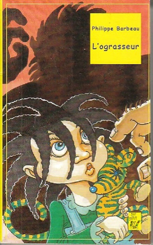 L'ograsseur - Philippe Barbeau - Livre
