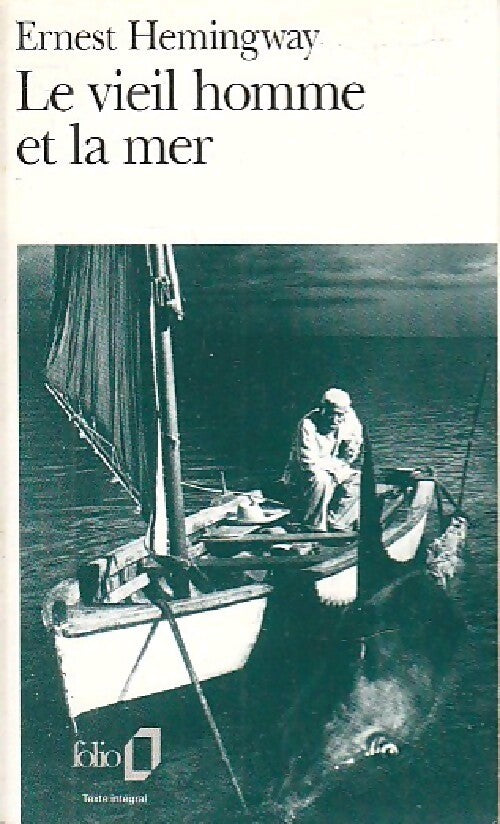 Le vieil homme et la mer - Ernest Hemingway - Livre