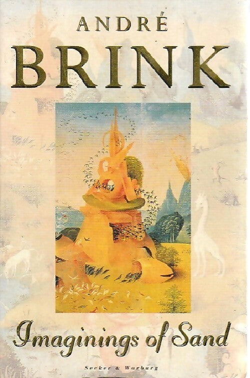 Imaginings of sand - André Brink - Livre
