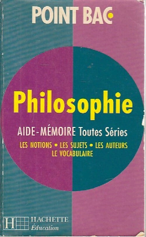 Philosophie : Aide-mémoire - Sylvie Matton - Livre