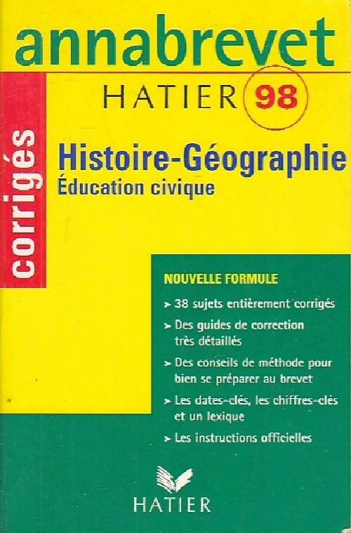 Histoire-Géographie Brevet Sujets corrigés 1998 - Françoise Aoustin - Livre