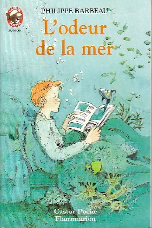 L'odeur de la mer - Philippe Barbeau - Livre