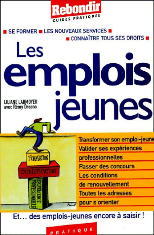 Les emplois jeunes - Liliane Larmoyer - Livre