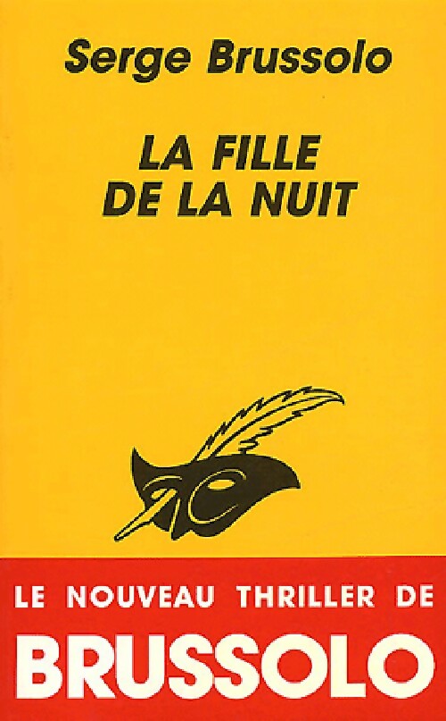 La fille de la nuit - Serge Brussolo - Livre