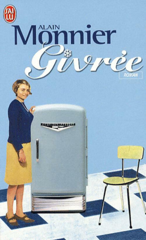 Givrée - Alain Monnier - Livre