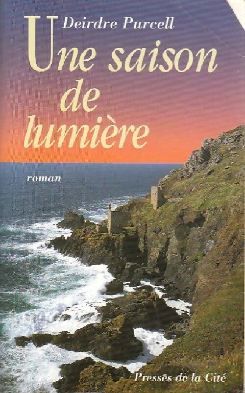 Une saison de lumière - Deirdre Purcell - Livre