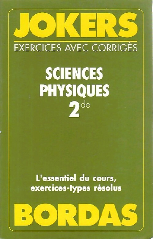 Sciences physiques 2e - Jean-Claude Paul - Livre