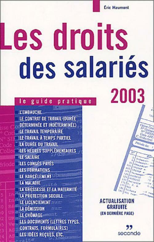 Les droits des salariés 2003 - Eric Haumont - Livre