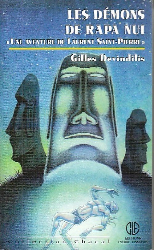 Les démons de Rapa Nui - Gilles Devindilis - Livre