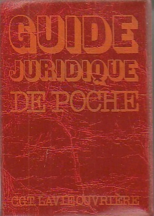 Guide juridique de poche 1981 - Collectif - Livre