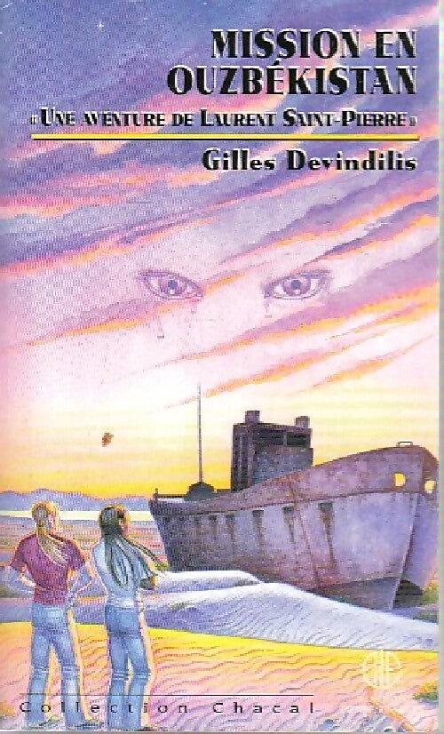 Mission en Ouzbékistan - Gilles Devindilis - Livre