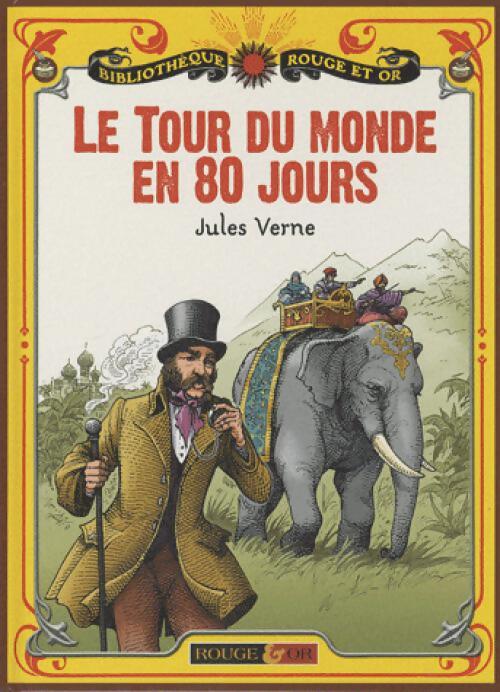 Le tour du monde en 80 jours - Jules Vernes - Livre