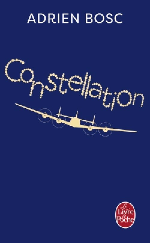 Constellation - Adrien Bosc - Livre