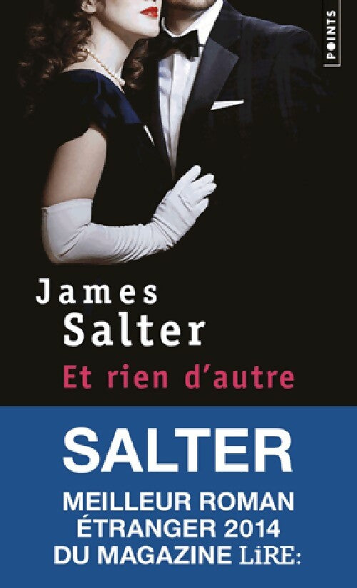 Et rien d'autre - James Salter - Livre