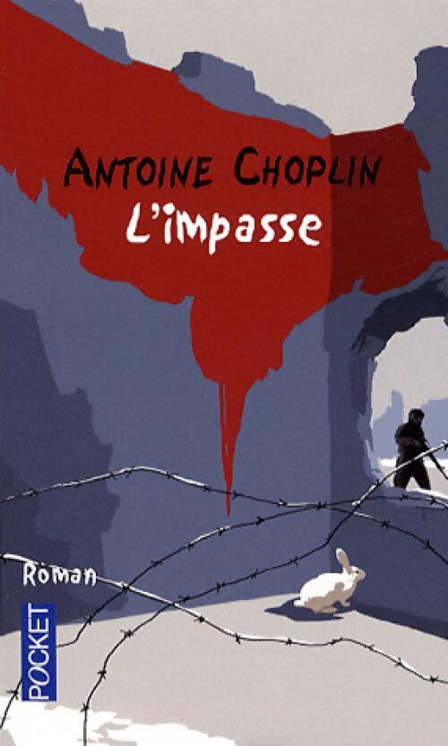 L'impasse - Antoine Choplin - Livre