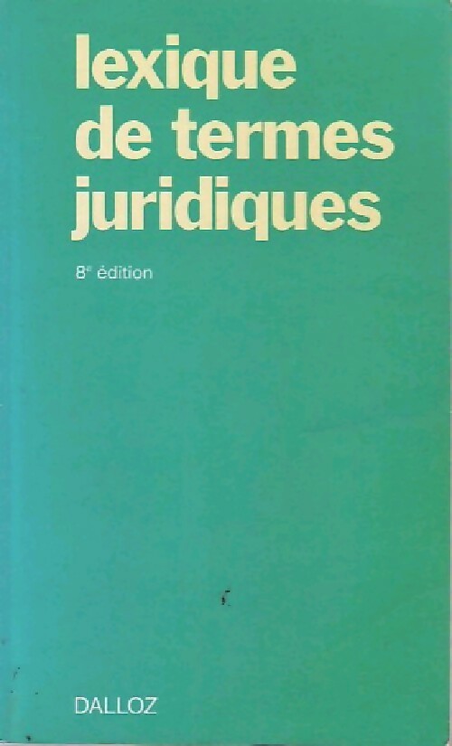 Lexique de termes juridiques - Jean Vincent - Livre