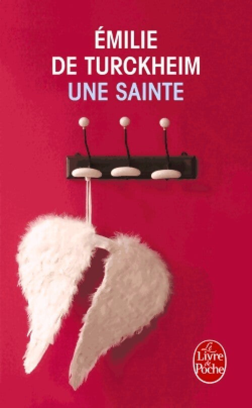 Une sainte - Emilie De Turckheim - Livre