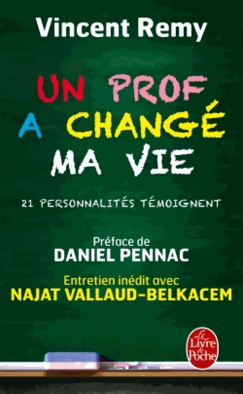 Un prof a changé ma vie - Vincent Remy - Livre