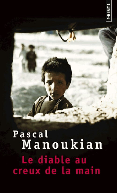 Le diable au creux de la main - Pascal Manoukian - Livre
