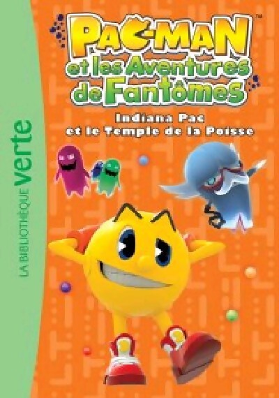 Pac-man Tome II : Indiana Pac et le temple de la passe - Inconnu - Livre