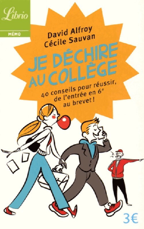 Je déchire au collège - David Alfroy, Cécile Sauvan - Livre