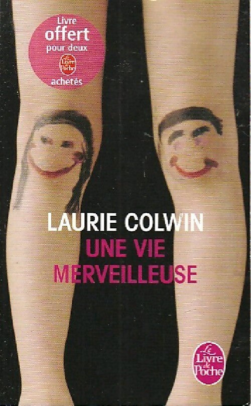 Une vie merveilleuse - Laurie Colwin - Livre