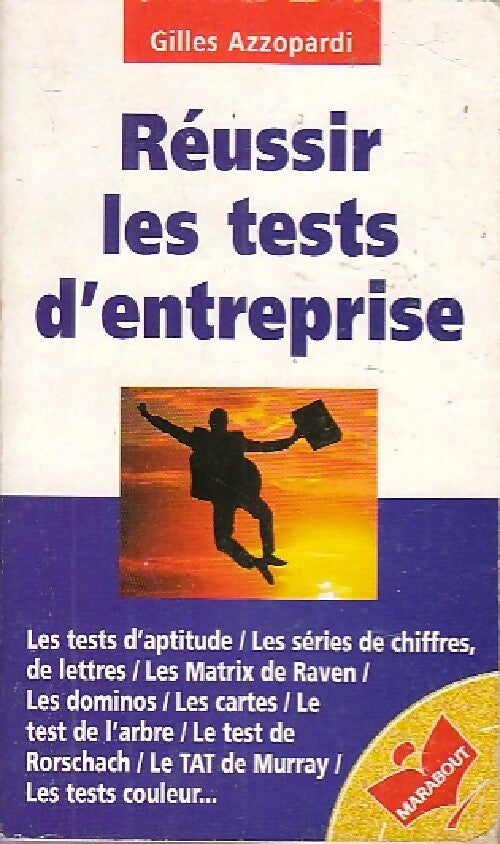 Réussir les tests d'entreprise - Gilles Azzopardi - Livre