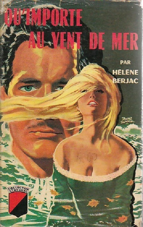 Qu'importe au vent de mer - Hélène Barjac - Livre