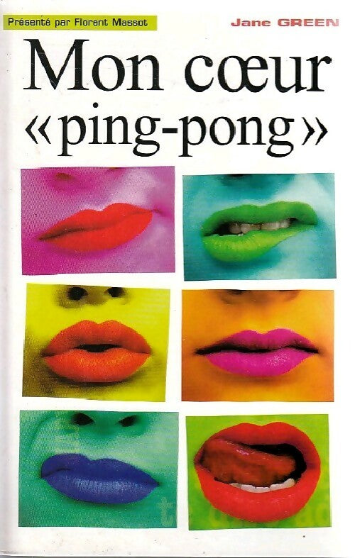 Mon coeur ping-pong - Jane Green - Livre