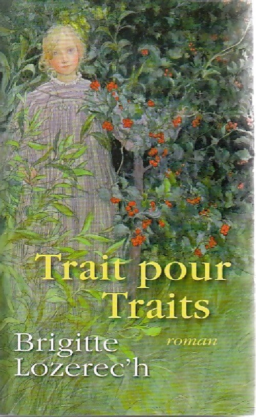 Trait pour traits - Brigitte Lozerec'h - Livre