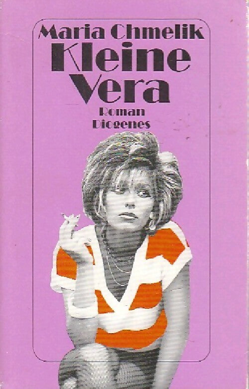 Kleine Vera - Maria Chmelik - Livre