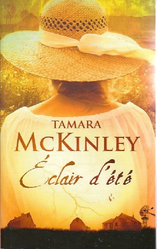 Eclair d'été - Tamara McKinley - Livre