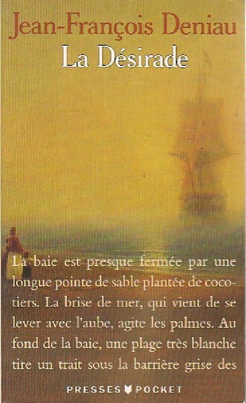 La désirade - Jean-François Deniau - Livre