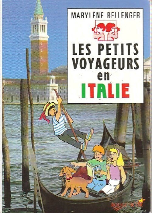 Les petits voyageurs en Italie - Marylène Bellenger - Livre